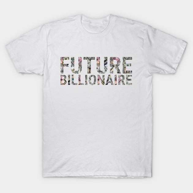 Future Billionaire